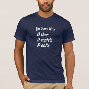 Ich bin bei O.ther P.People's T-Shirt