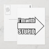 Ich bin bei Stupid Postkarte (Vorne/Hinten)