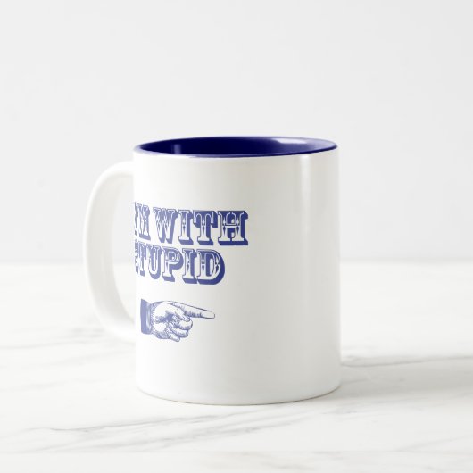 Ich bin bei Stupid Zweifarbige Tasse (Vorderseite Links)