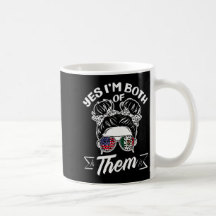 Ich bin beides, amerikanisches mexikanisches Erbe Kaffeetasse