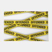 Ich bin beleidigt Polizei-Band nicht überqueren Fußmatte (Vorderseite)