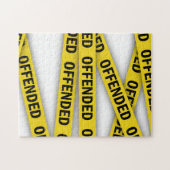 Ich bin beleidigt Polizei-Band nicht überqueren Puzzle (Horizontal)