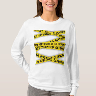 Ich bin beleidigt Polizei-Band nicht überqueren T-Shirt