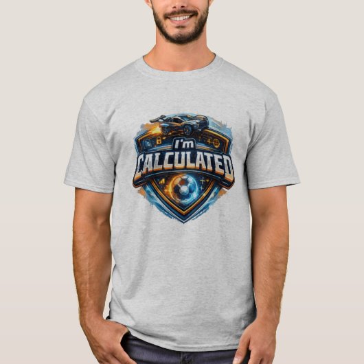 Ich bin berechnet  T-Shirt (Vorderseite)