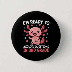 Ich bin bereit, Axolotl-Fragen in der 3. Klasse zu Button