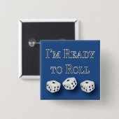 ich bin bereit, bunco Entwurf zu rollen Button (Vorne & Hinten)