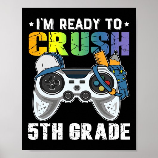 Ich bin bereit, das 5th Grade Video Game CK an Sch Poster (Vorne)