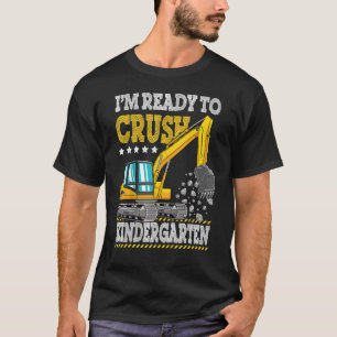 Ich bin bereit, das Baufahrzeug des Kindergartens T-Shirt