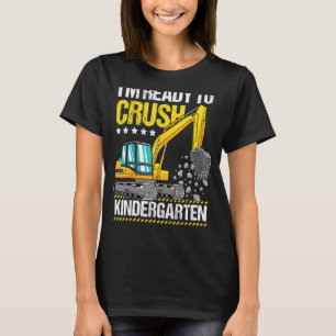 Ich bin bereit, das Baufahrzeug des Kindergartens T-Shirt