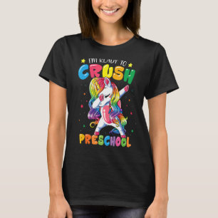Ich bin bereit, das Dabbing in der Vorschule zu un T-Shirt