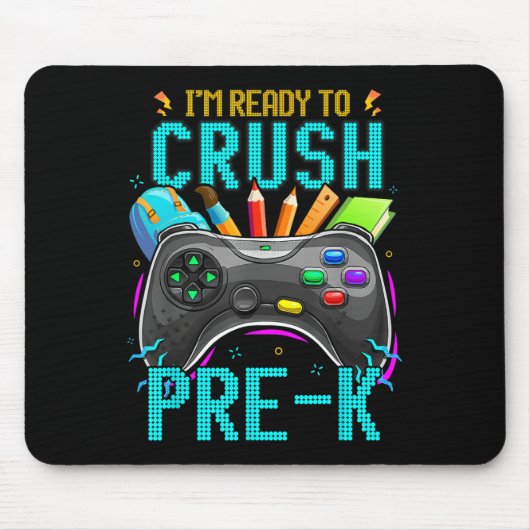 Ich bin bereit, das Video-Spiel "Pre-k CK to Schoo Mousepad (Vorne)