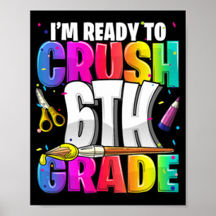 Ich bin bereit, den 6. Schulabschluss zu machen Poster