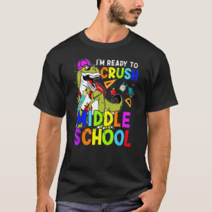 Ich bin bereit, den Dinosaurier der Mittelschule z T-Shirt