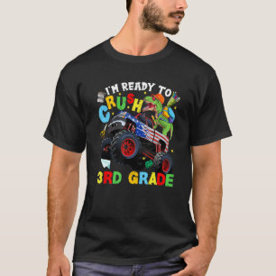 Ich bin bereit, den dritten Grade Dinosaurier Mons T-Shirt
