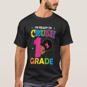 Ich bin bereit, den ersten Schulabschluss zurück z T-Shirt
