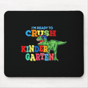 Ich bin bereit, den Kindergarten-Dinosaurier Byck  Mousepad