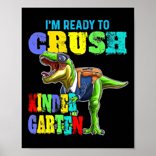 Ich bin bereit, den Kindergarten-Dinosaurier Byck  Poster (Vorne)