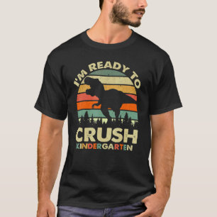 Ich bin bereit, den Kindergarten Dinosaurier Gradu T-Shirt
