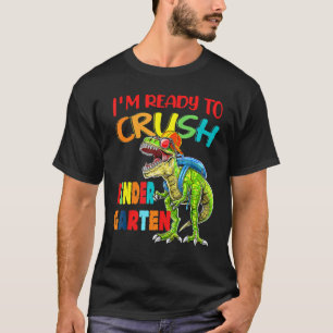 Ich bin bereit, den Kindergarten Dinosaurier Trex T-Shirt