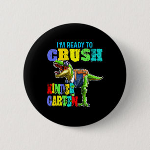Ich bin bereit, den Kindergarten Dinosaurier wiede Button