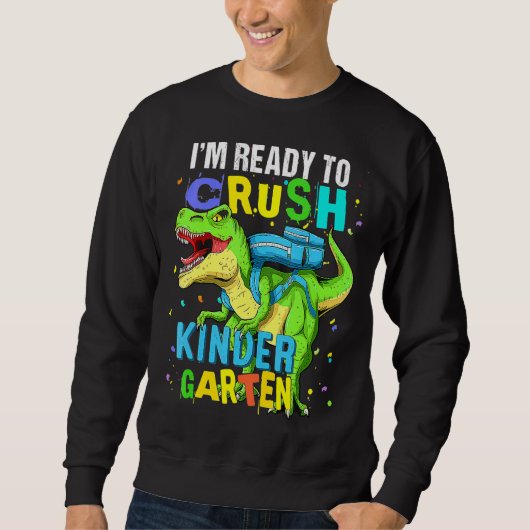 Ich bin bereit, den Kindergarten Dinosaurier wiede Sweatshirt (Vorderseite)