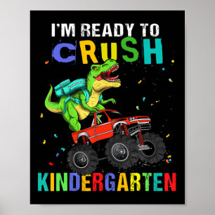 Ich bin bereit, den Kindergarten-Dinosaurier zu ze Poster