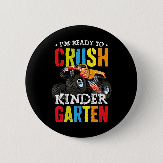 Ich bin bereit, den Kindergarten-Monster-LKW zu ze Button (Vorderseite)