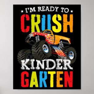 Ich bin bereit, den Kindergarten-Monstertruck zu z Poster