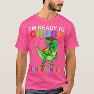 Ich bin bereit, den Kindergarten zu zerquetschen. T-Shirt