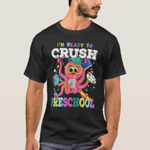 Ich bin bereit, den Kraken der Vorschule zurück na T-Shirt