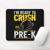 Ich bin bereit, den Pre-K-Baubagger zu zerquetsche Mousepad (Mit Mouse)