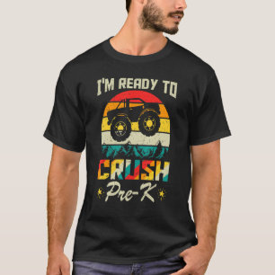 Ich bin bereit, den Pre-K-Monster-LKW wieder zu ze T-Shirt