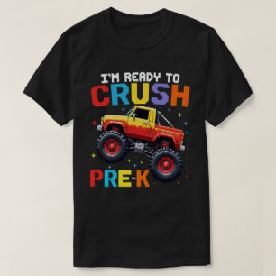 Ich bin bereit, den Pre-K-Monster-LKW zu zerdrücke T-Shirt