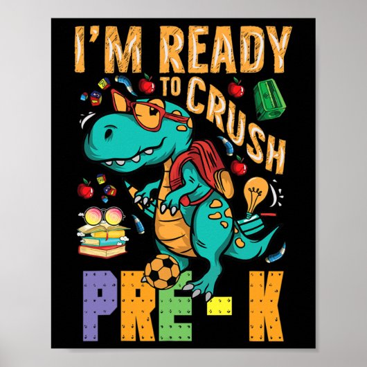 Ich bin bereit, den Pre-K Monster Truck Dino zu ze Poster (Vorne)