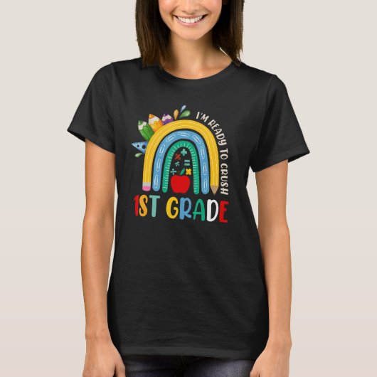 Ich bin bereit, den Regenbogen der ersten Klasse n T-Shirt (Vorderseite)