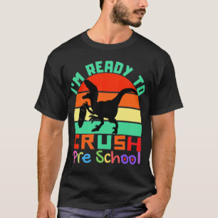 ICH BIN BEREIT, DEN VORKINDERGARTEN ZU KNACKEN - C T-Shirt