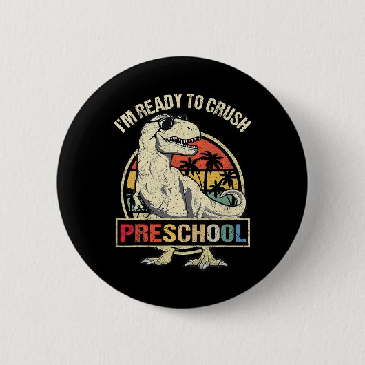 Ich bin bereit, den Vorschul-Dinosaurier T Rex Ck Button (Vorderseite)