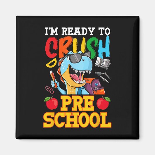 Ich bin bereit, den Vorschul-T-Rex am ersten Schul Magnet (Vorne)