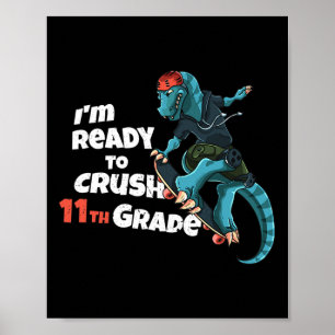 Ich bin bereit, die 11. Klasse Dinosaurier Skatebo Poster