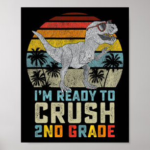 Ich bin bereit, die 2. Klasse Dinosaurier-Ck-To-Sc Poster