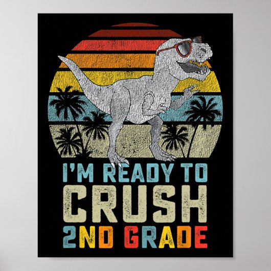 Ich bin bereit, die 2. Klasse Dinosaurier-Ck-To-Sc Poster (Vorne)