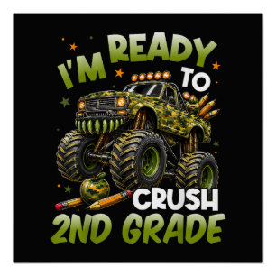 Ich bin bereit, die 2. Klasse Monstertruck zu zerm Poster