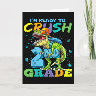 Ich bin bereit, die 2. Klasse T-Rex-Dinosaurier By Karte