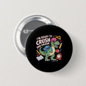 Ich bin bereit, die 3. Klasse Dinosaurier Ck zum S Button (Vorne & Hinten)