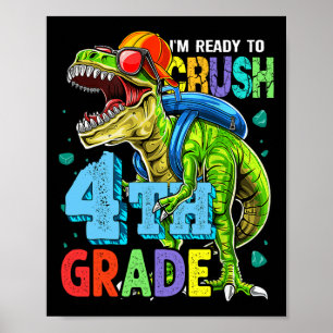 Ich bin bereit, die 4. Klasse Dinosaurier Ck Zurüc Poster