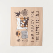 Ich bin bereit, die Blätter fallen zu lassen! Wandteppich (Vorderseite)