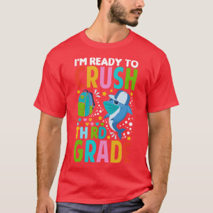 Ich bin bereit, die dritte Klasse zu zerschlagen T-Shirt