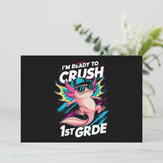 Ich bin bereit, die erste Klasse Axolotl Back Scho Einladung (Stehend Vorderseite)