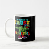 Ich bin bereit, die Vorschule T-Rex Dinosaurier zu Kaffeetasse (Links)