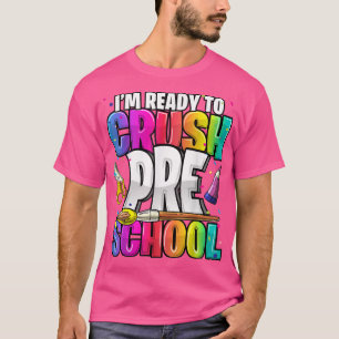 Ich bin bereit, die Vorschule wieder in die Schule T-Shirt